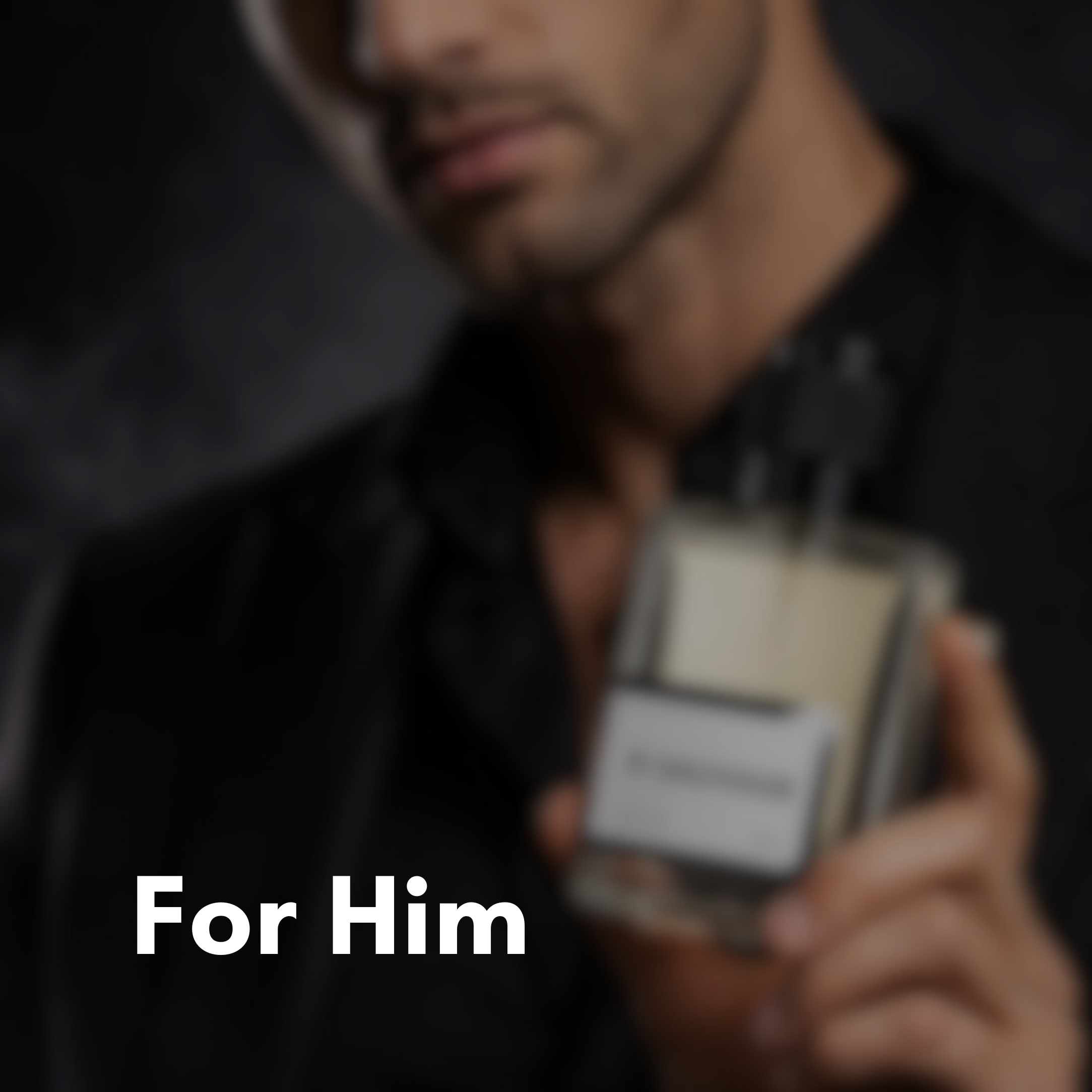 FOR HIM